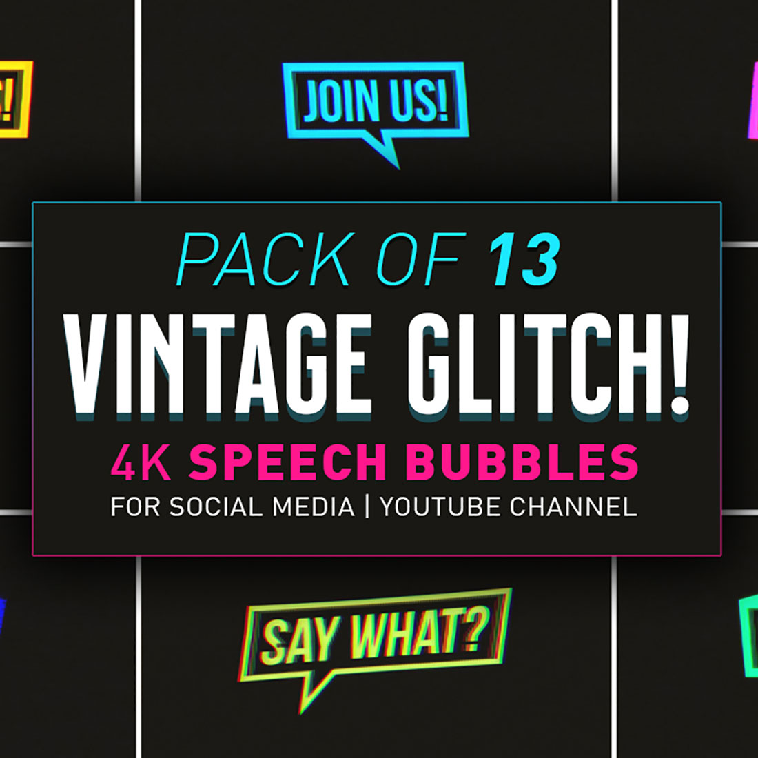 Pack Of 13 Vintage Glitch 4K Speech Bubbles! cover image.