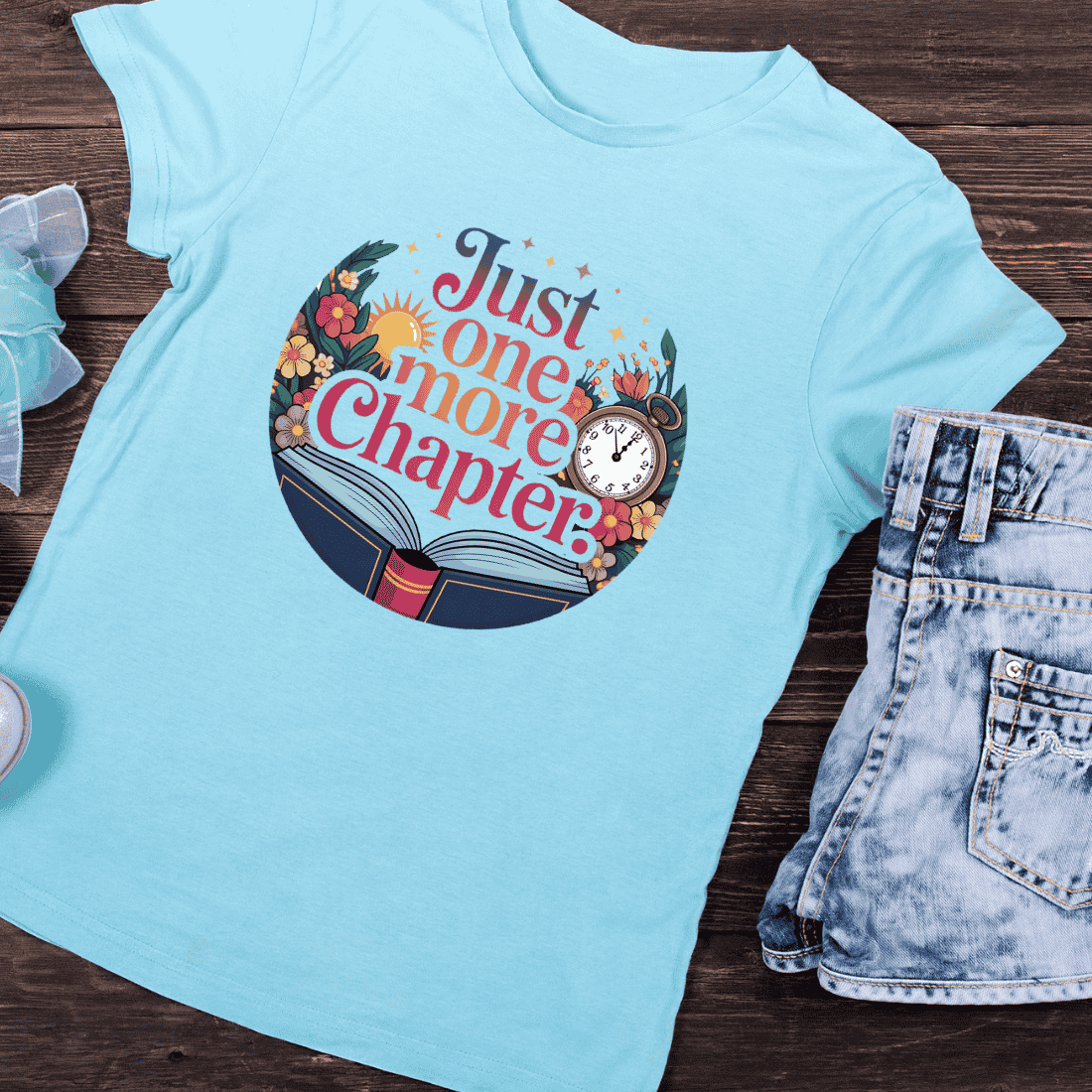 Just One More Chapter T-Shirt Design preview image.