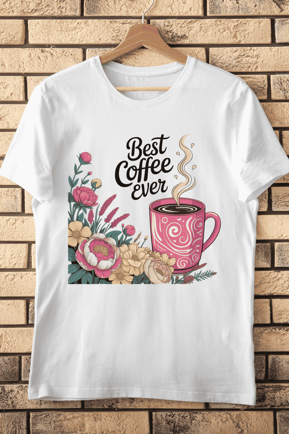 Best Coffee Ever Floral Mug T-Shirt Design pinterest preview image.