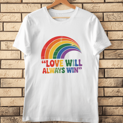 Love Will Always Win Rainbow T-Shirt Design cover image.