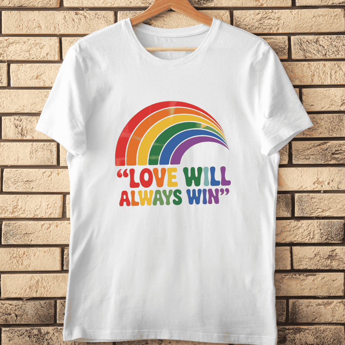 Love Will Always Win Rainbow T-Shirt Design cover image.