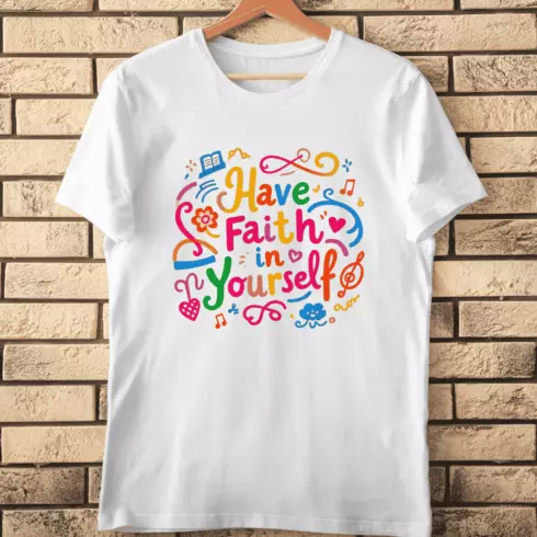 Have Faith in Yourself Colorful Motivational T-Shirt Design cover image.