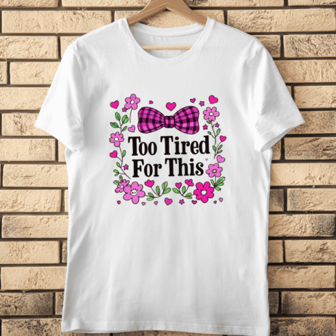 Funny Exhausted Quote T-Shirt Design cover image.