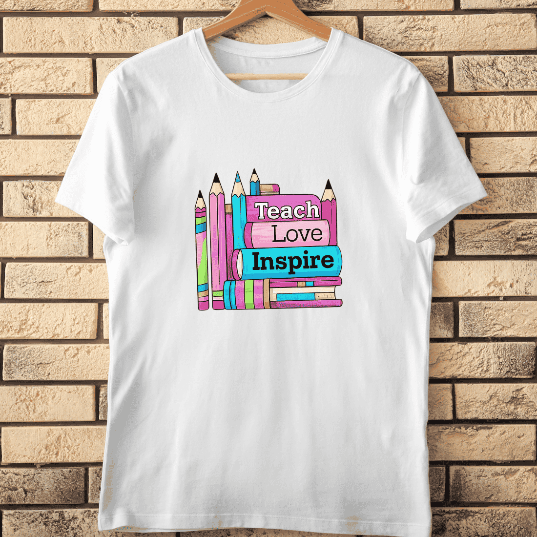 Teach Love Inspire Books Pencils T-Shirt Design cover image.