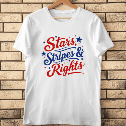 Stars, Stripes & Rights Patriotic T-Shirt Design cover image.