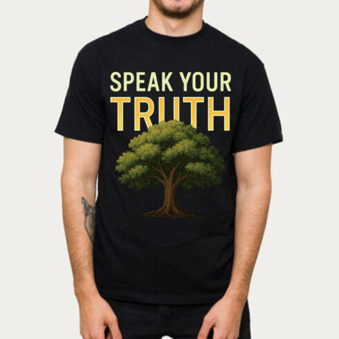 Speak Your Truth Tree T-Shirt Design cover image.