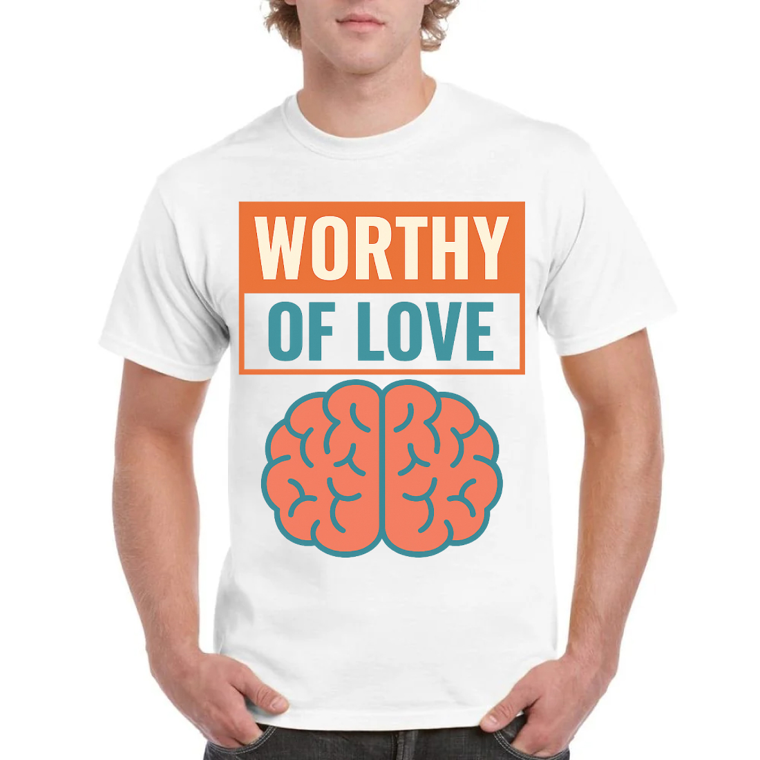 Worthy of Love - Brain Mental Health Awareness T-Shirt Design cover image.