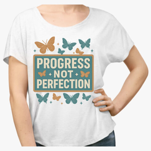 Progress Not Perfection - Butterfly Motivational T-Shirt Design cover image.