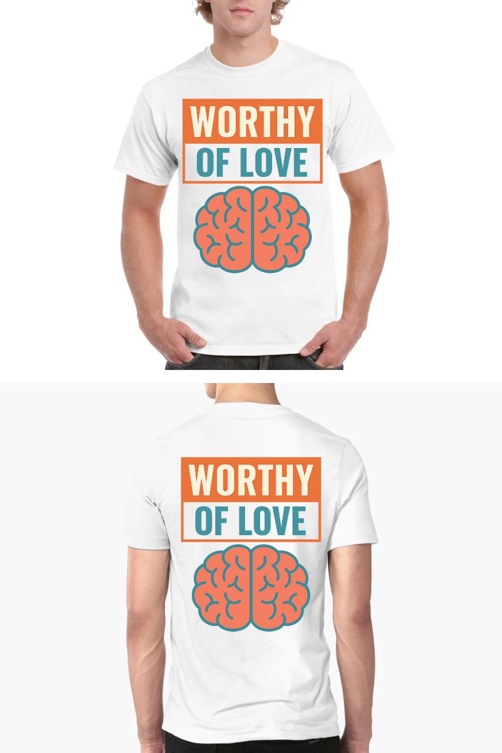 Worthy of Love - Brain Mental Health Awareness T-Shirt Design pinterest preview image.