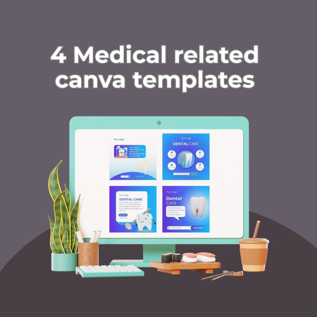 4 Canva Medical related Dentist Teeth customizable social media posts preview image.