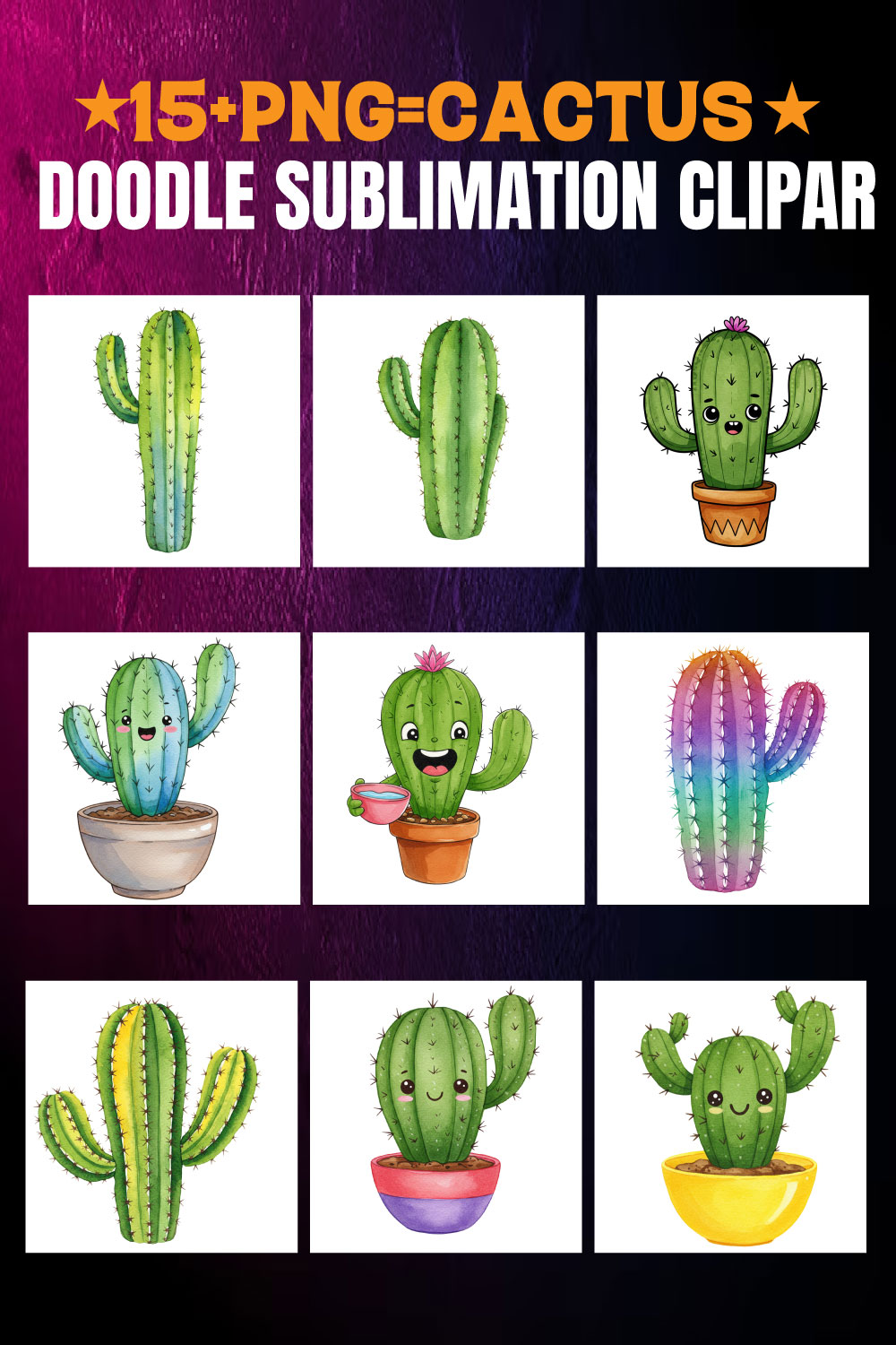 15+ Funny Cactus Sublimation Clipart | High-Resolution PNG Bundle pinterest preview image.