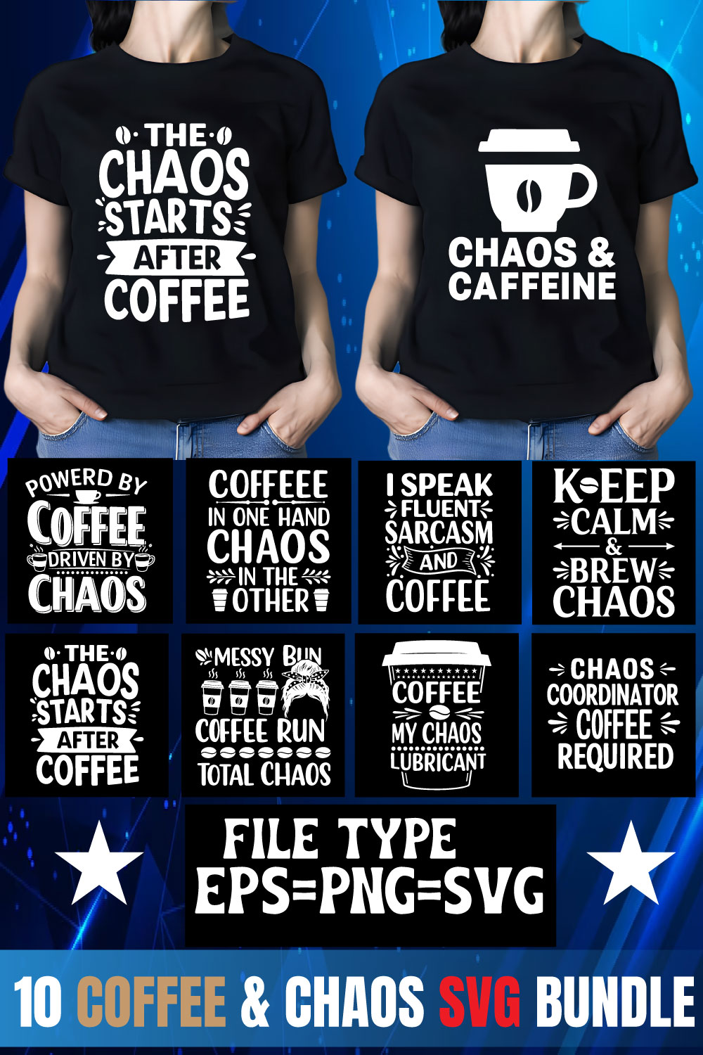 10+ Coffee & Chaos SVG Bundle – Funny Coffee Lover Quotes for T-Shirts & Mugs pinterest preview image.