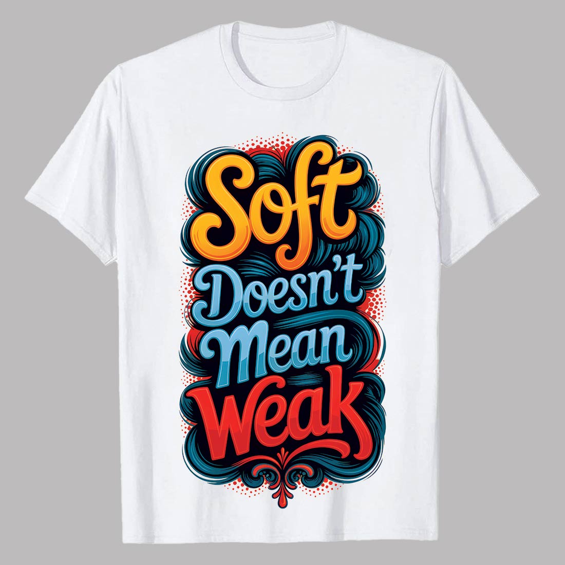 soft doesnt mean weak 1 345