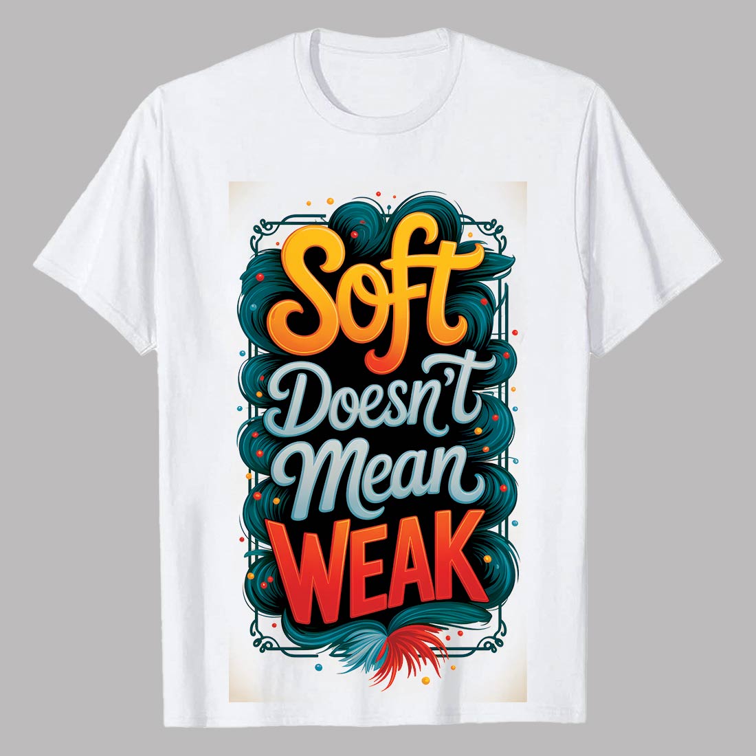 soft doesnt mean weak 4 321