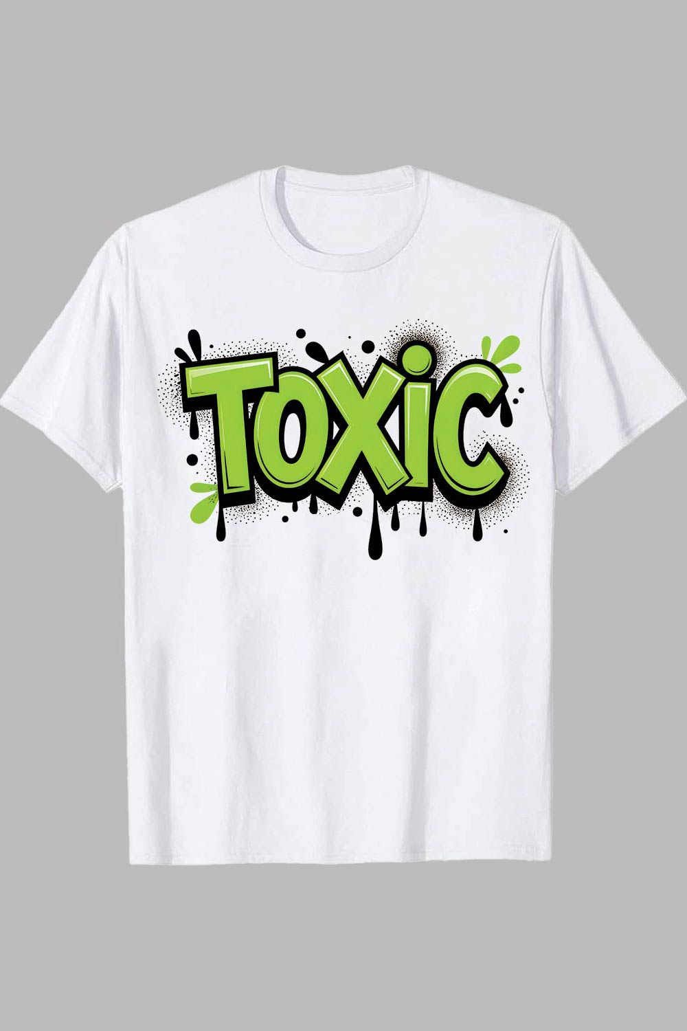 2 Design TOXIC” green graffiti-style t-shirt design Toxic Graffiti Drip Style Bold Statement Shirt Graffiti motivation T shirt PNG File pinterest preview image.