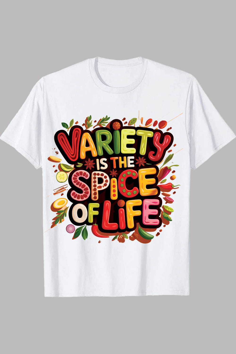 2 Design Variety Is the Spice of Life Variety Is the Spice of Life Shirt Graffiti motivation T shirt PNG File pinterest preview image.