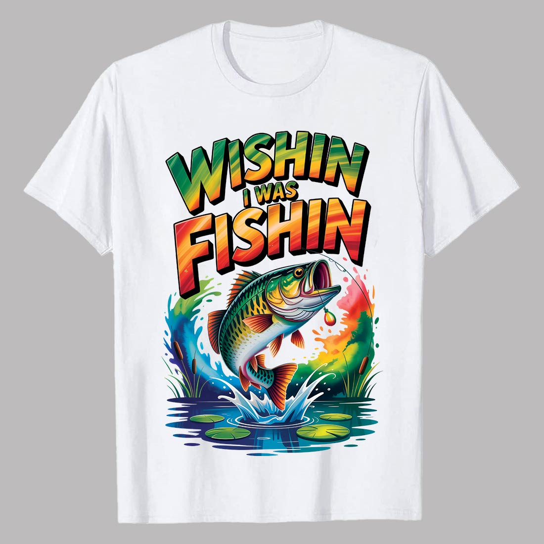 2 Design Wishin I Was Fishin” colorful fishing-themed t-shirt design Wishin I Was Fishin Funny Shirt Graffiti motivation T shirt PNG File preview image.
