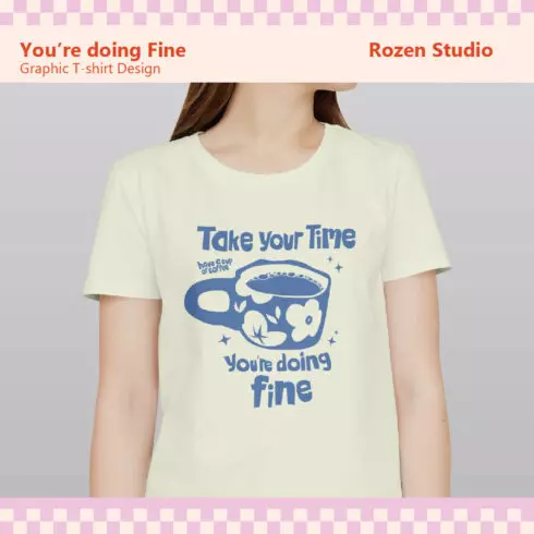 Doing Fine Graphic Tshirt cover image.