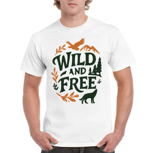 Wild And Free Nature Wildlife Forest T-Shirt cover image.