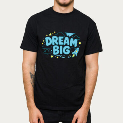 Dream Big T-Shirt Motivational Space Stars Design cover image.