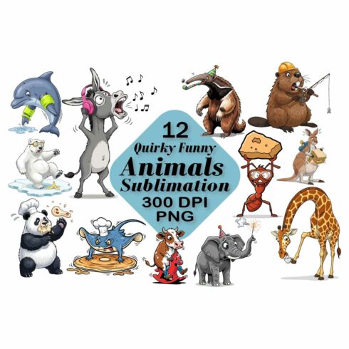Quirky Funny Animals Sublimation cover image.