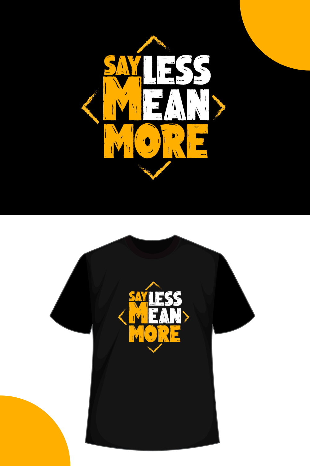 Sayless Mean More- quote creative typography t shirt design pinterest preview image.