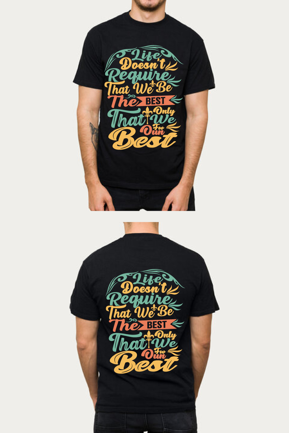 Life Doesn't Require Best Motivational T-Shirt pinterest preview image.