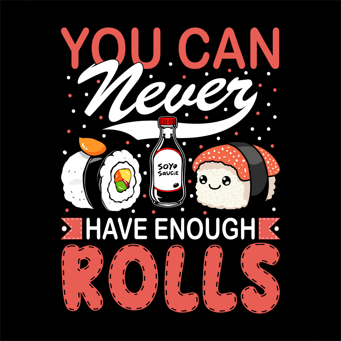 adorable sushi rolls and soy sauce cartoon art for food themed merchandise. sushi graphic design. 10 black preview 450