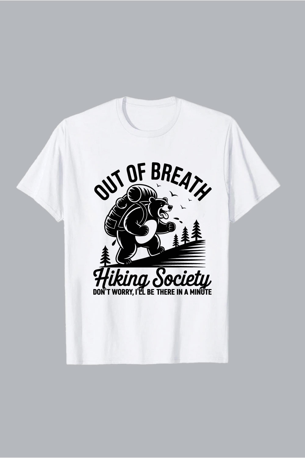 Hiker with backpack and trees mountain hiking Bear hiking with backpack out of breath trees hiking EPS PNG T shirt Design pinterest preview image.