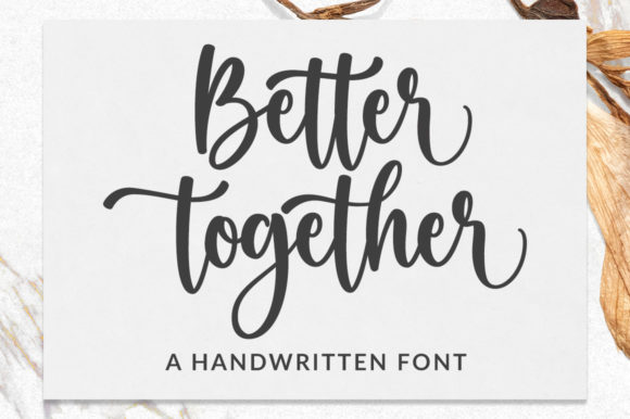 better together fonts 20623474 1 1 580x386 944