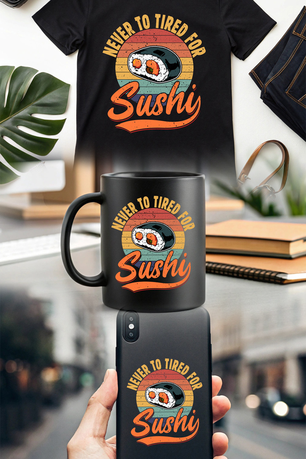 Retro Sushi Lover Graphic Design with Funny "Never Too Tired for Sushi" Quote Sushi Graphic Design pinterest preview image.