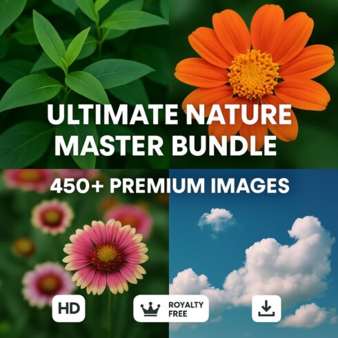 Ultimate Nature Image Master Bundle – 450+ High-Quality Photos । Plants, Flowers, Clouds etc cover image.