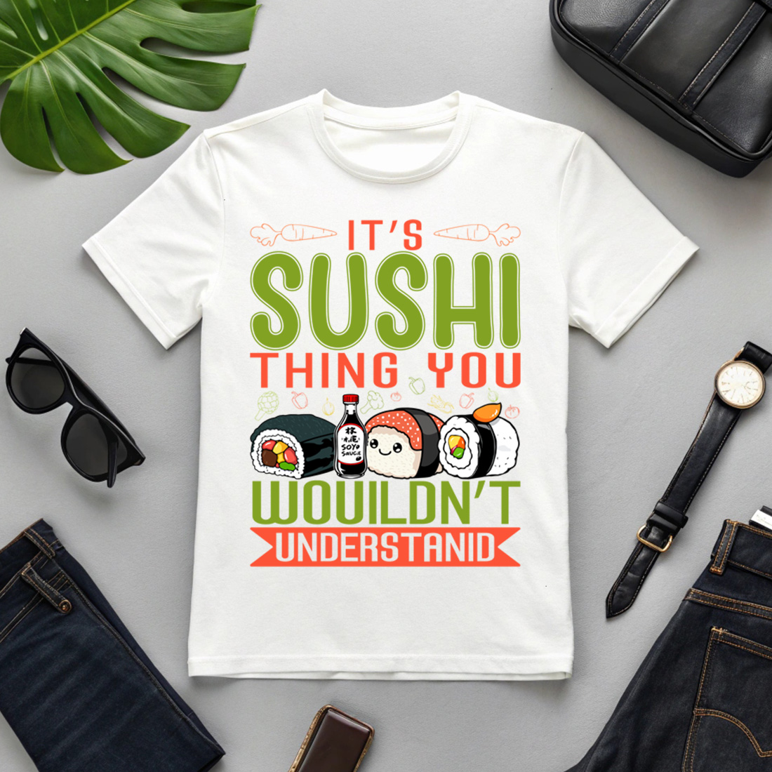 cute sushi lover quote design – it's a sushi thing you wouldn't understand Sushi Graphic Design cover image.