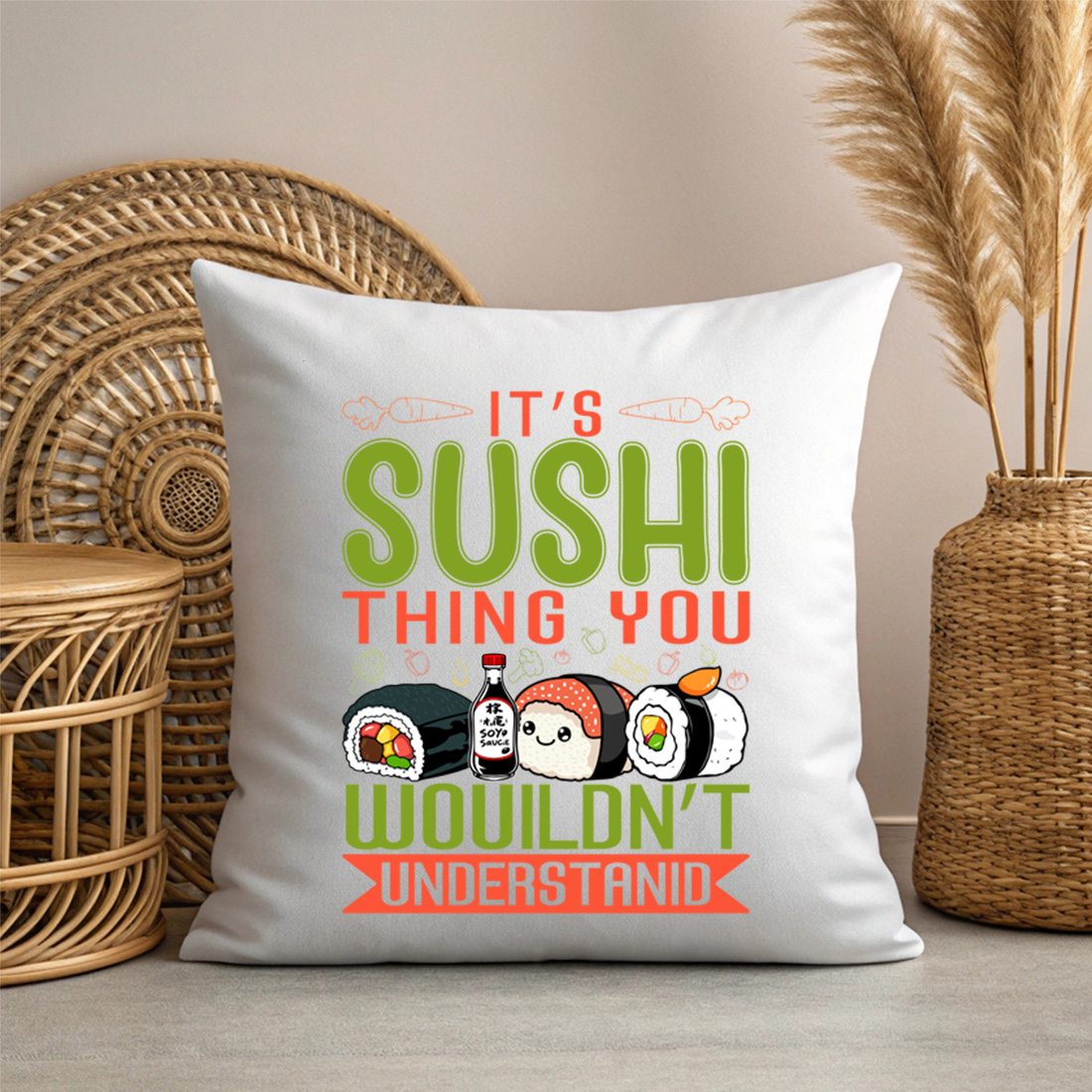cute sushi lover quote design – its a sushi thing you wouldnt understand. sush graphic design 3 with pillow mock up 105