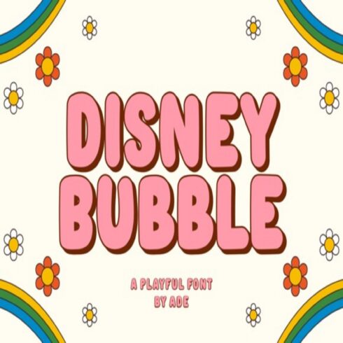 Disney Bubble Font cover image.