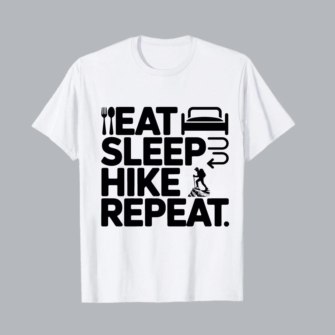 Eat Sleep Hike Repeat Graphic T Shirt graphic tee hiking hiking EPS PNG T shirt Design preview image.