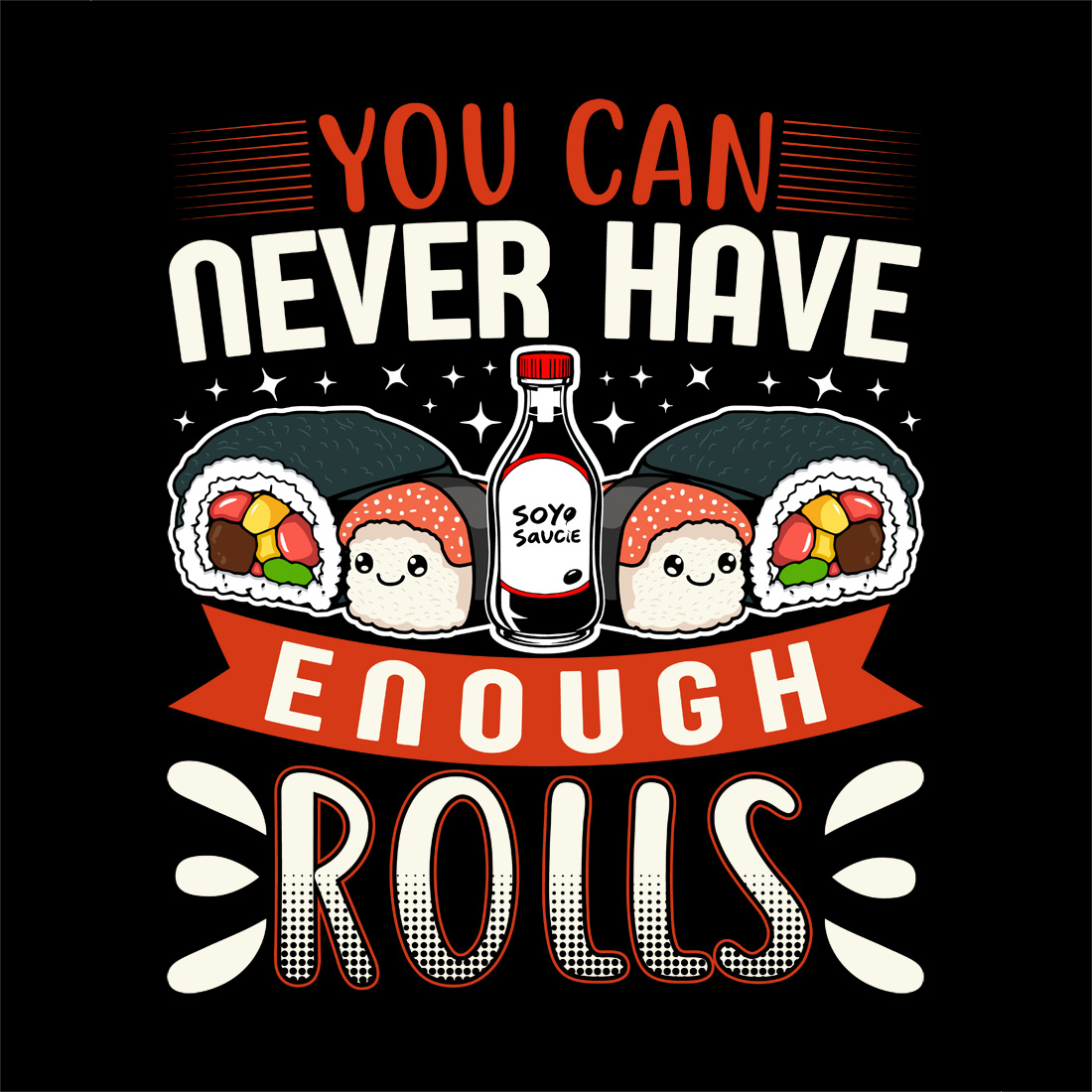 funny sushi roll graphic design with kawaii soy sauce and rolls sushi graphic design preview image.