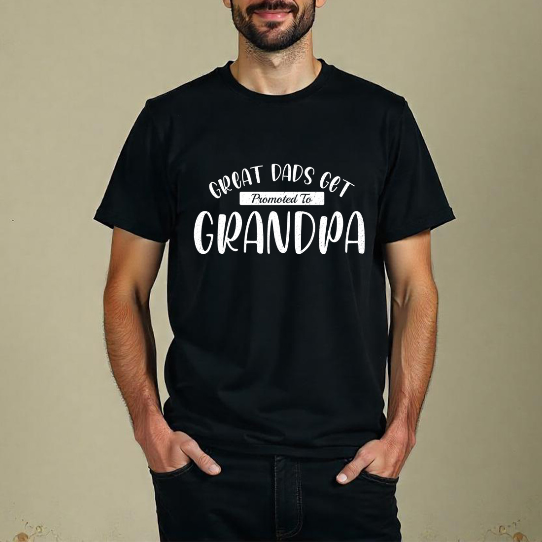 great dads get promoted to grandpa vintage quote design for gifts and apparel. graphic design. 6 black t shirt mock up 964