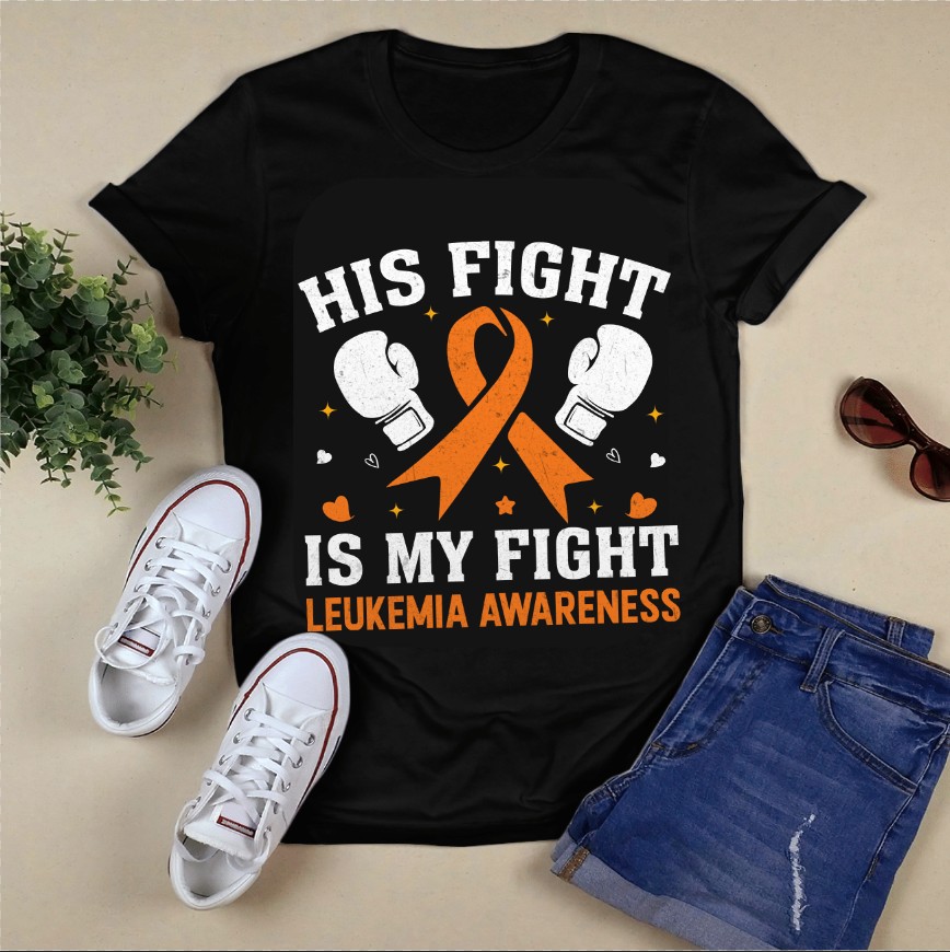 his fight is my fight leukemia awareness 930