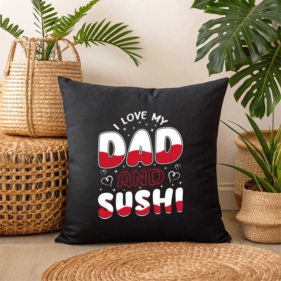 i love my dad and sushi graphic design for japanese food lovers and fathers day gifts. 3 black pillow mock up 23