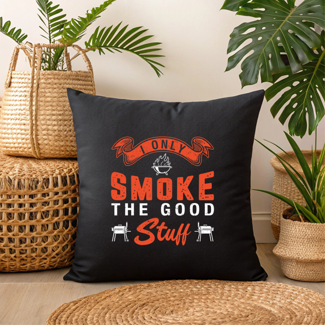 i only smoke the good stuff – vintage grilling quote for outdoor cooking lovers. bbq graphic design. 3 black pillow mock up 193