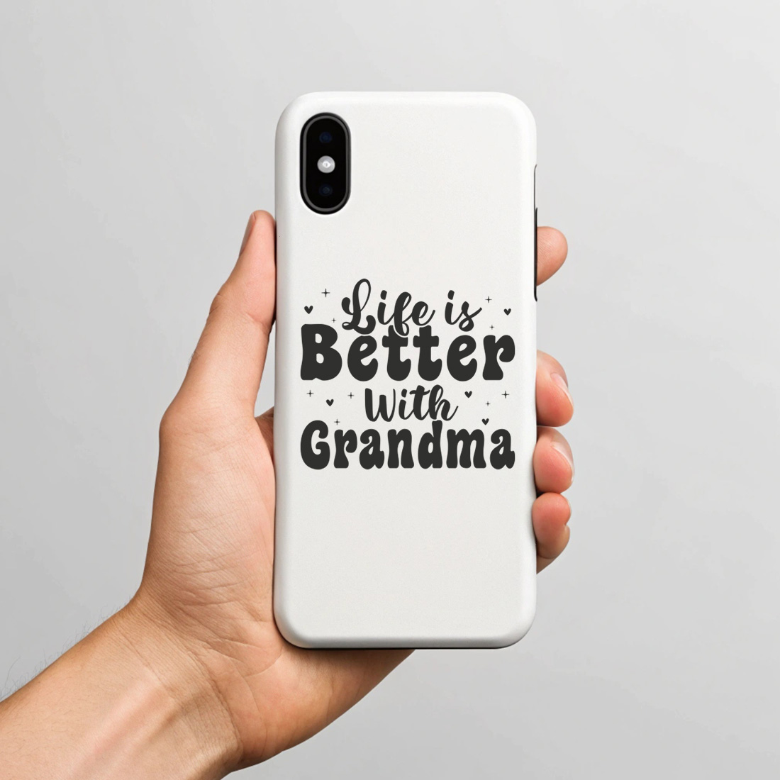 life is better with grandma quote – cute family love design for t shirts and gifts 7 with phone case mock up 529