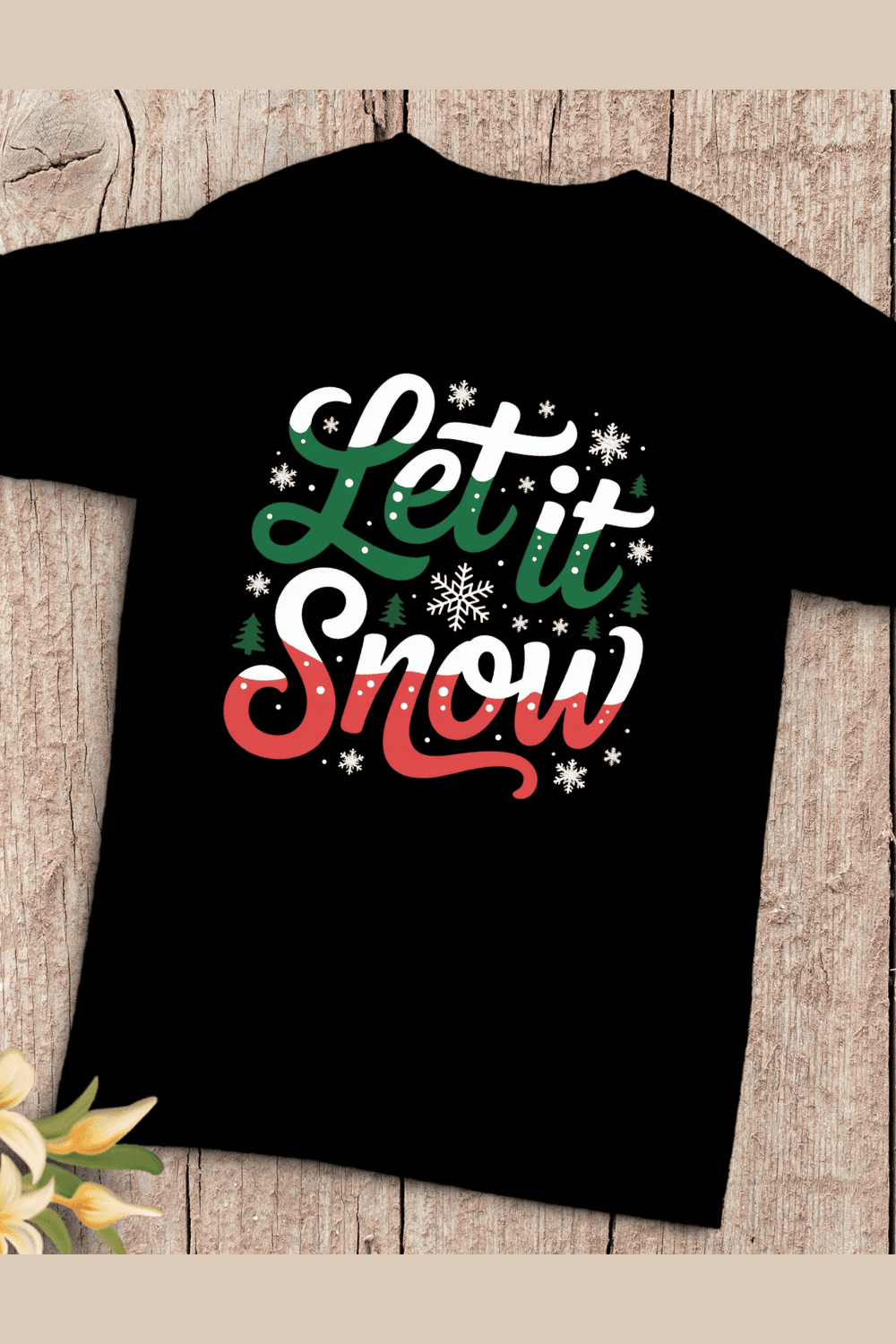 Festive Let It Snow Winter Holiday Typography T-Shirt Design pinterest preview image.