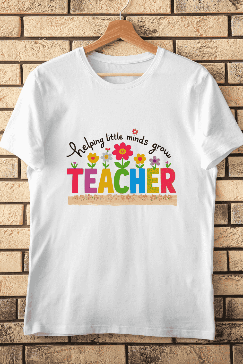 Cute Teacher Quote with Colorful Flowers T-Shirt Design pinterest preview image.