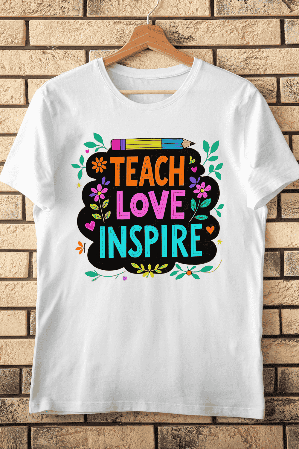 Teacher's Motto Inspirational T-Shirt Design pinterest preview image.