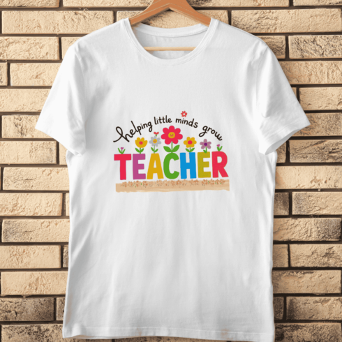 Cute Teacher Quote with Colorful Flowers T-Shirt Design cover image.