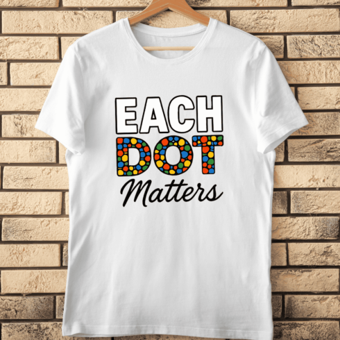 Each Dot Matters Diversity T-Shirt Design cover image.