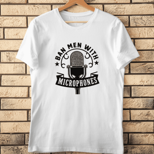 Ban Men With Microphones Sarcastic Podcasting T-Shirt Design cover image.