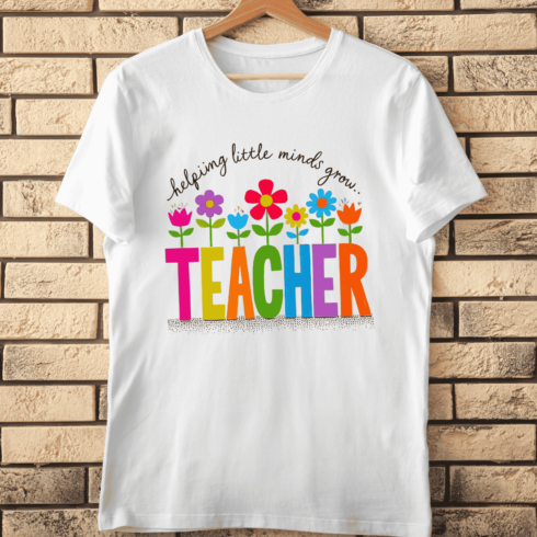 Teacher Appreciation with Flowers T-Shirt Design cover image.