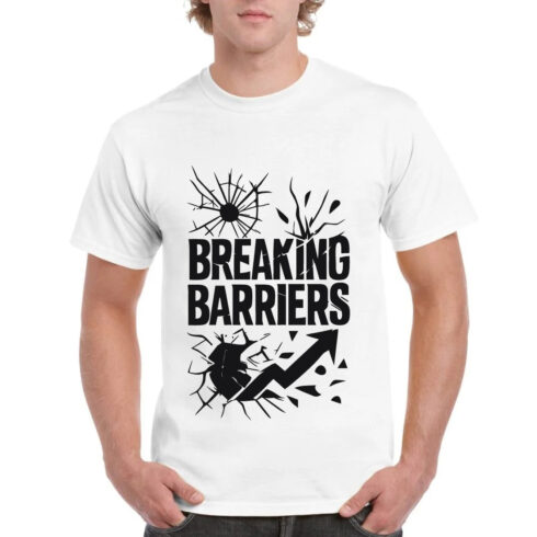 Breaking Barriers Motivational Tee Shirt Design cover image.